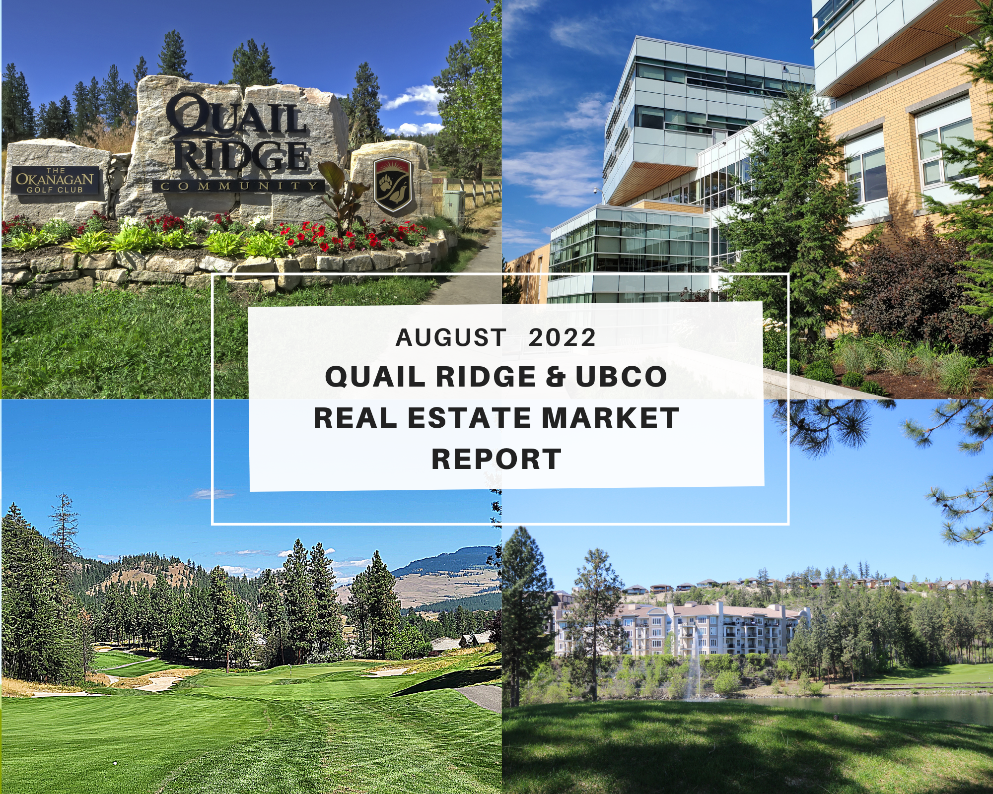 Quail Ridge UBCO Real Estate